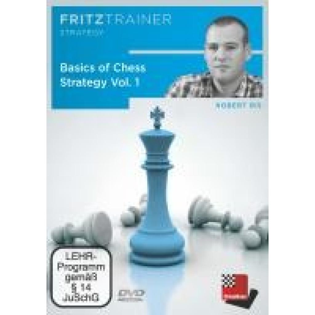 Ris, Robert: Basic of Chess Strategy Vol. 1