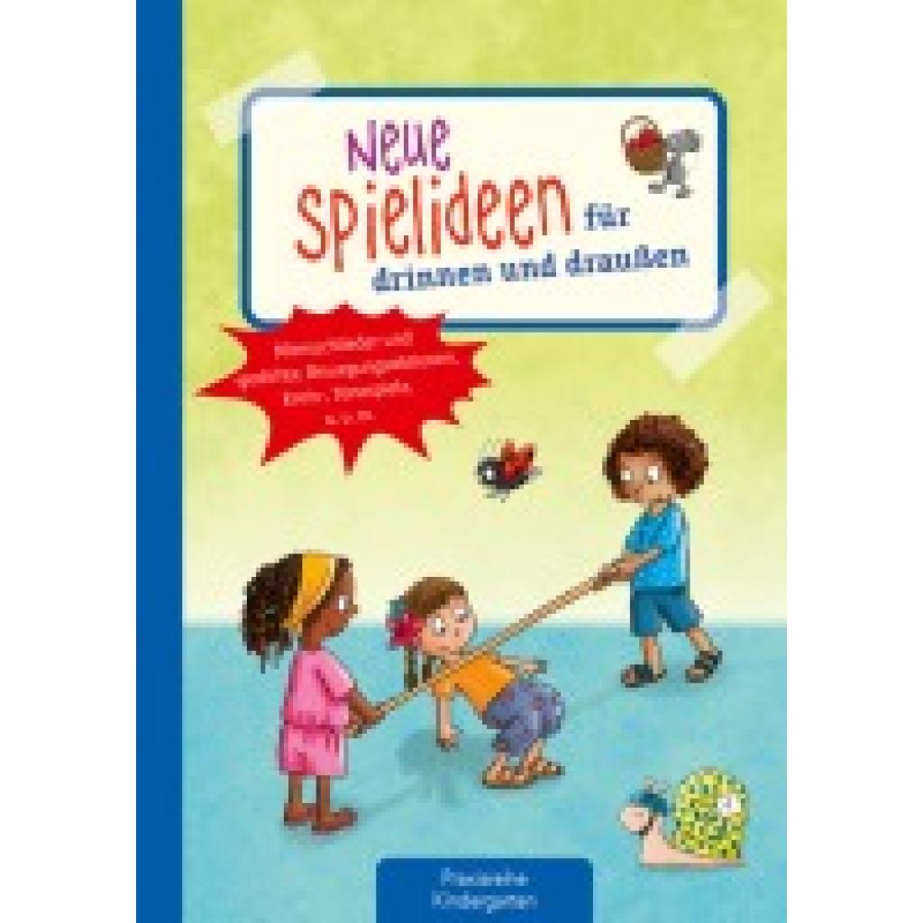 9783780652010 - Neue Spielideen für drinnen und draußen - Suse Klein Geheftet 9783780652010 - Neue Spielideen für drinnen und draußen - Suse Klein Geheftet