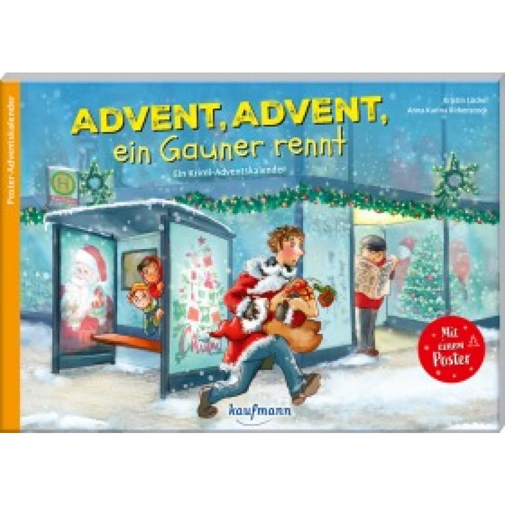 9783780618290 - Lückel Kristin Advent Advent ein Gauner rennt 9783780618290 - Lückel Kristin Advent Advent ein Gauner rennt