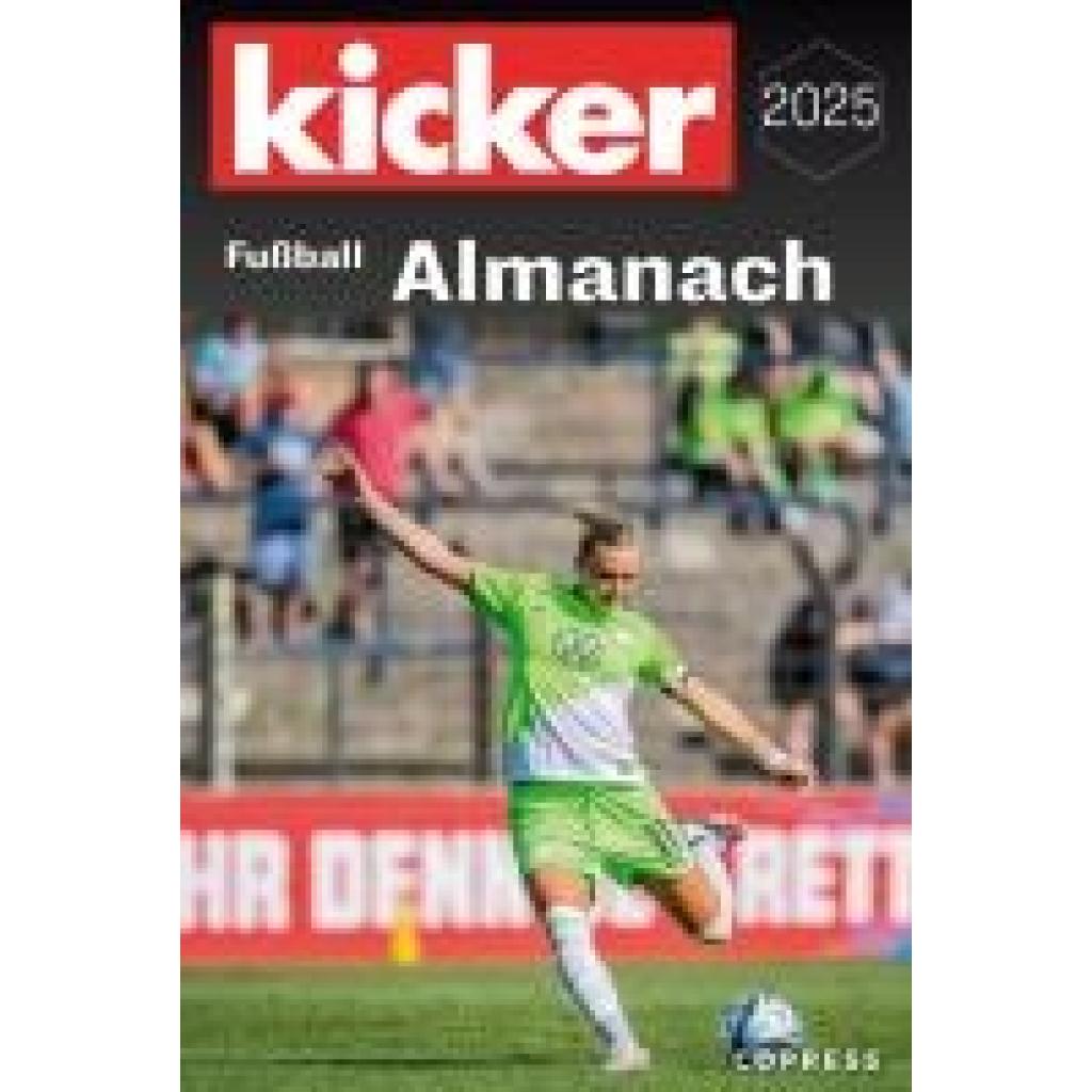 Kicker: Kicker Fußball Almanach 2025