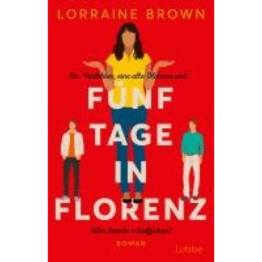 9783757700324 - Fünf Tage in Florenz - Lorraine Brown Kartoniert (TB) 9783757700324 - Fünf Tage in Florenz - Lorraine Brown Kartoniert (TB)