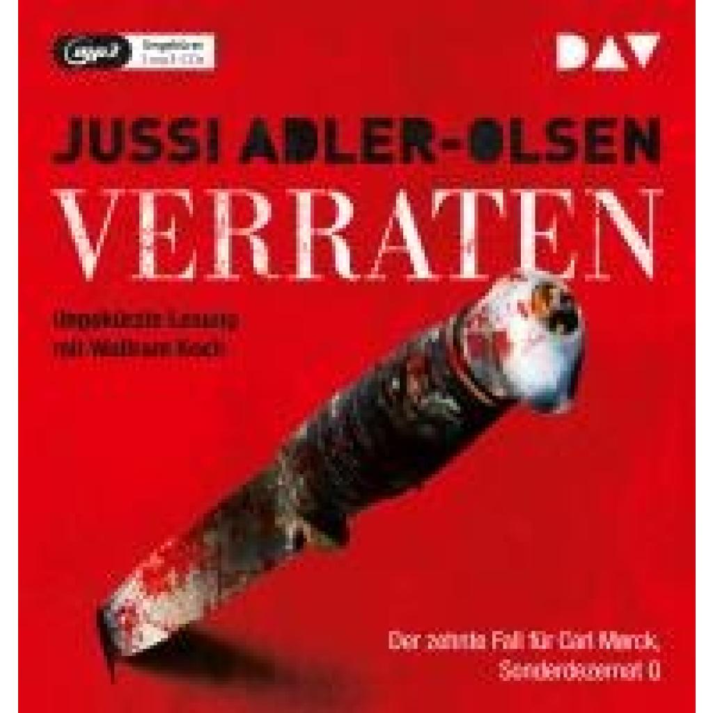 Adler-Olsen, Jussi: Verraten. Der zehnte Fall für Carl Mørck, Sonderdezernat Q