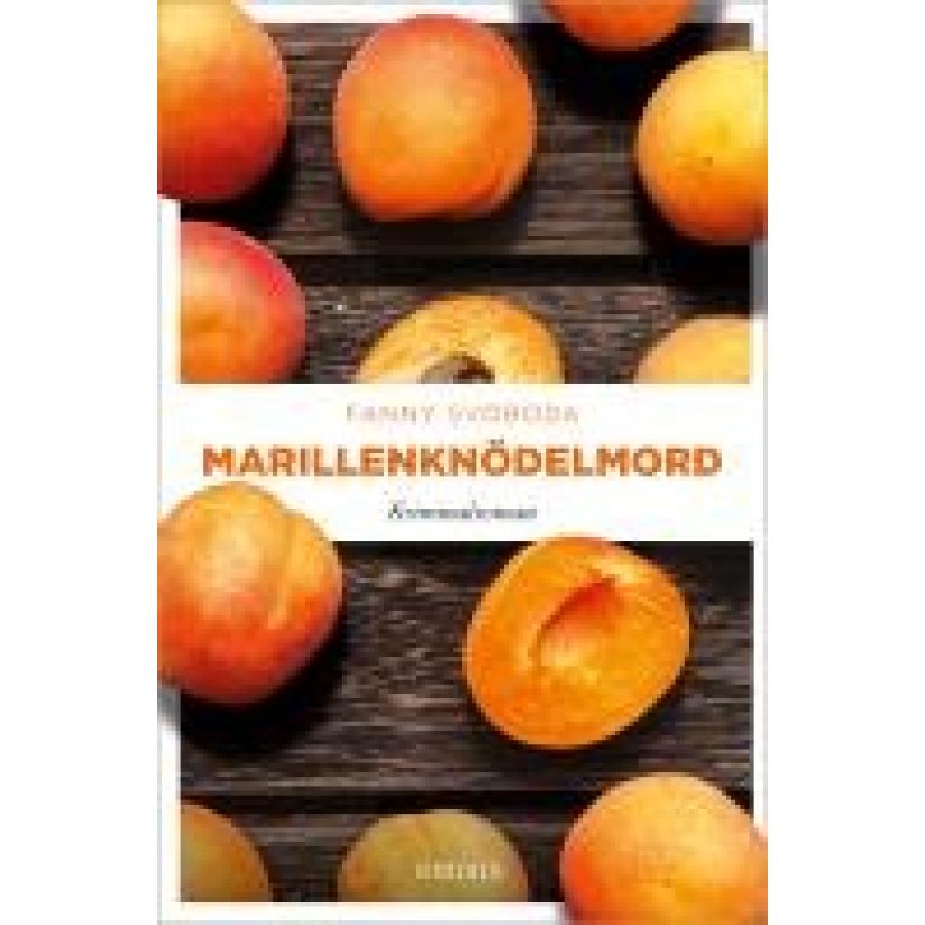 9783740822125 - Marillenknödelmord - Fanny Svoboda Kartoniert (TB)