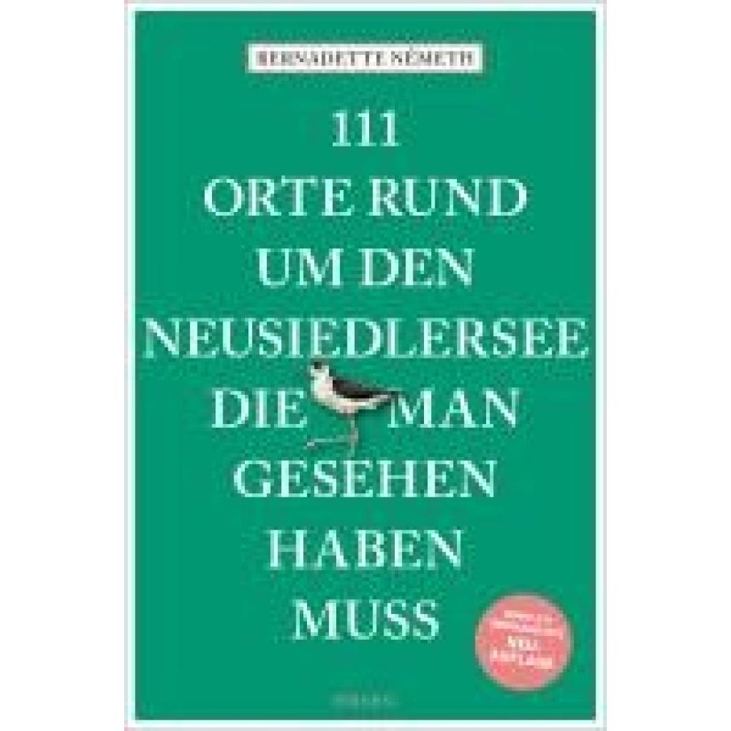 9783740821579 - Németh Bernadette 111 Orte rund um den Neusiedler See die man gesehen haben muss