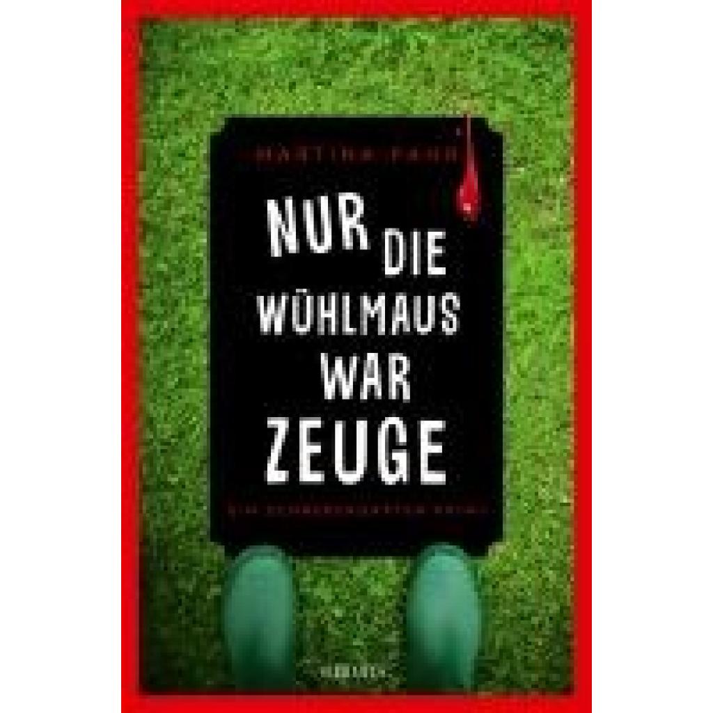 9783740820664 - Nur die Wühlmaus war Zeuge - Martina Pahr Kartoniert (TB)