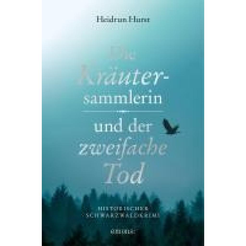 9783740820350 - Die Kräutersammlerin und der zweifache Tod - Heidrun Hurst Kartoniert (TB)