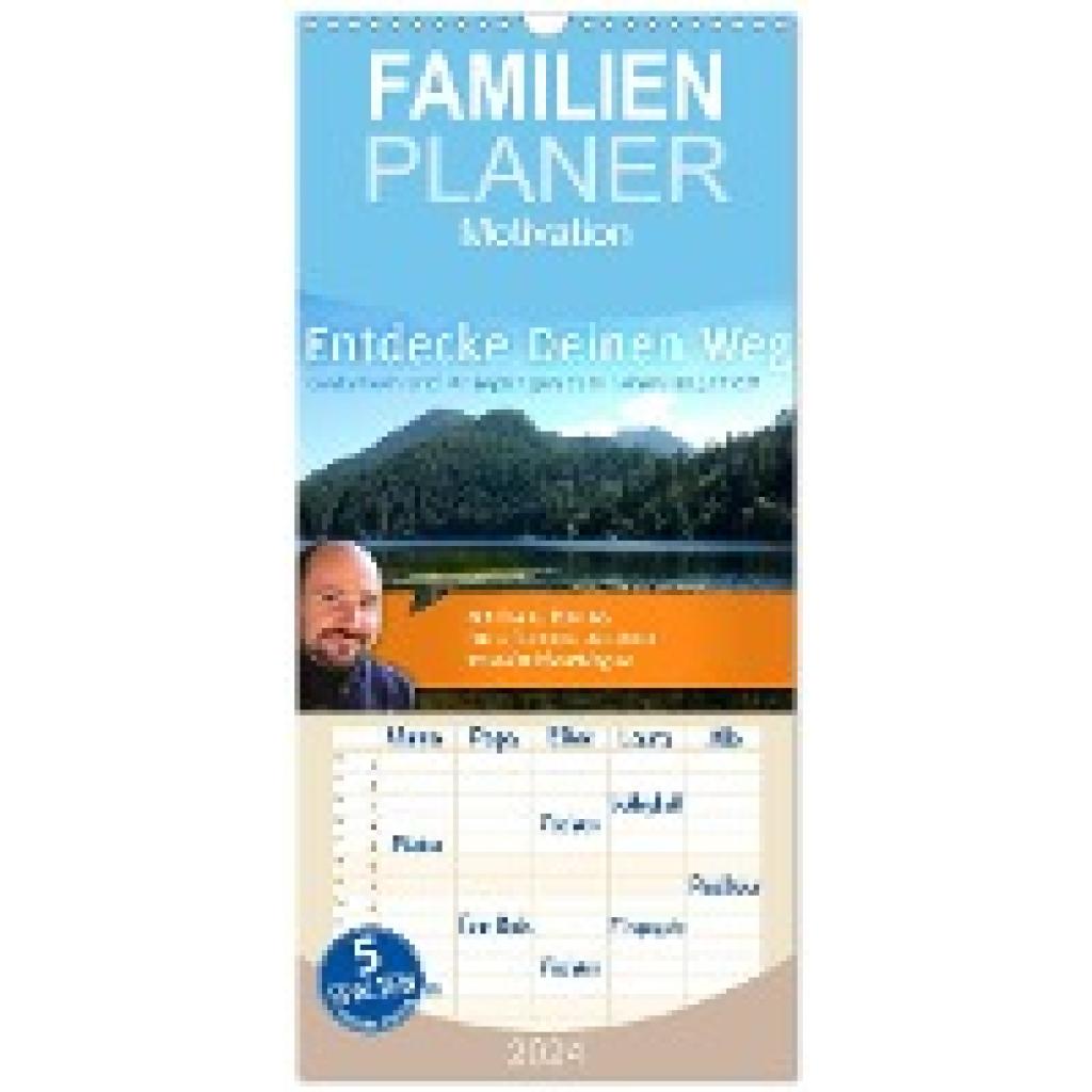 Bühling, Daniel: Familienplaner 2024 - Entdecke Deinen Weg! mit 5 Spalten (Wandkalender, 21 x 45 cm) CALVENDO