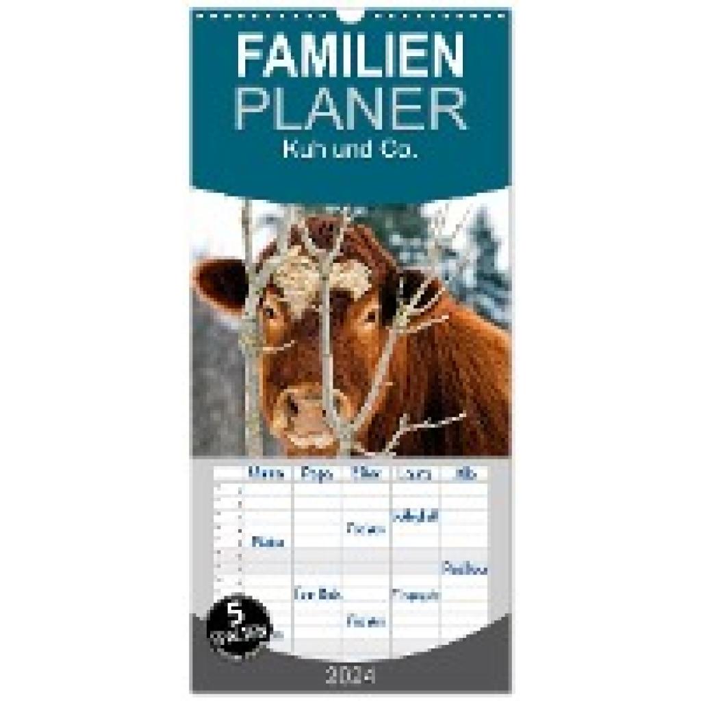Ehmke, E.: Familienplaner 2024 - Kuh und Co. mit 5 Spalten (Wandkalender, 21 x 45 cm) CALVENDO