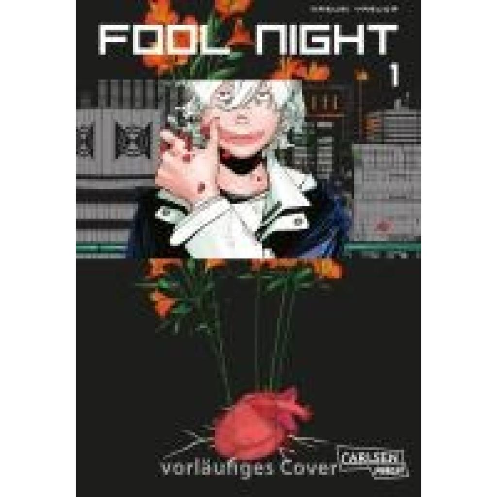 Yasuda, Kasumi: Fool Night 1