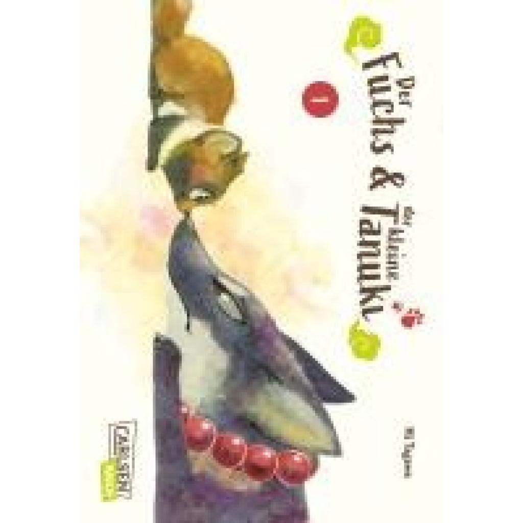 9783551803191 - Tagawa Mi Der Fuchs und der kleine Tanuki 1