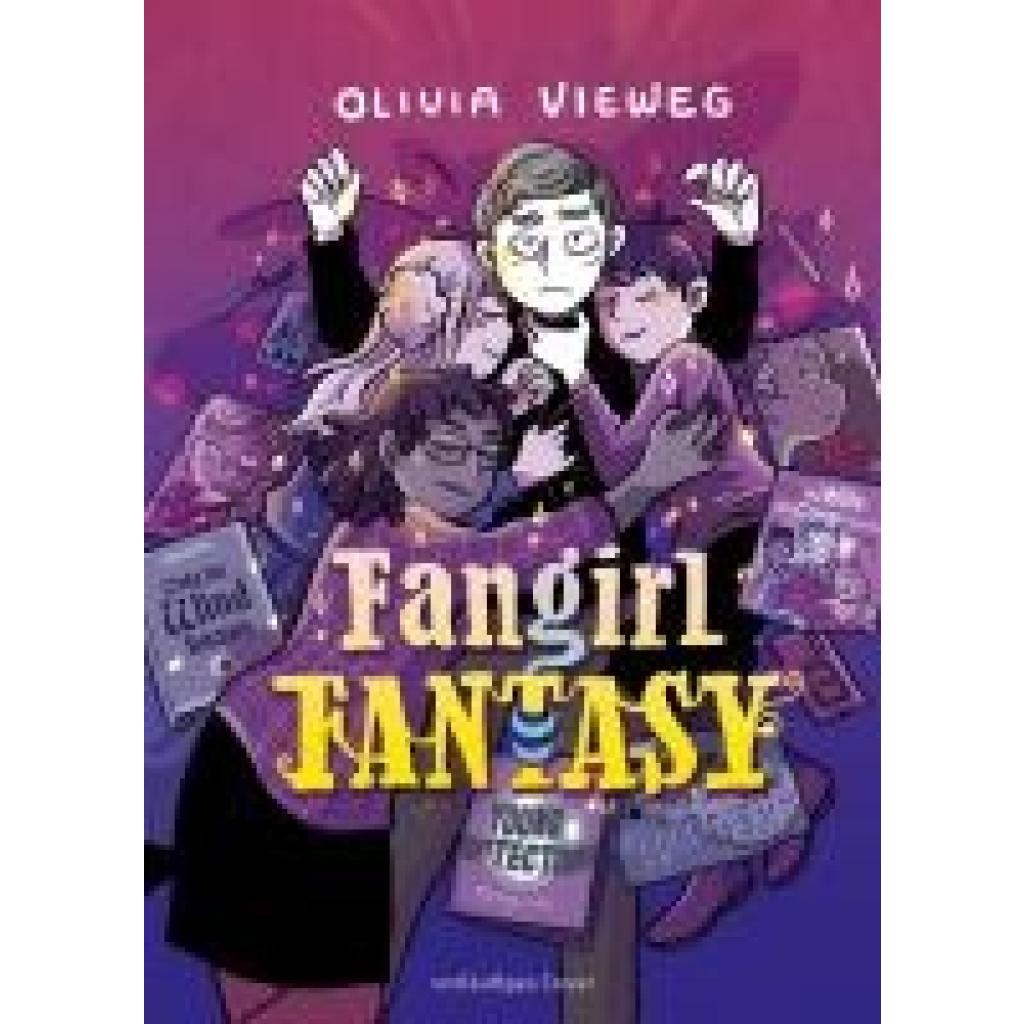 Vieweg, Olivia: Fangirl Fantasy