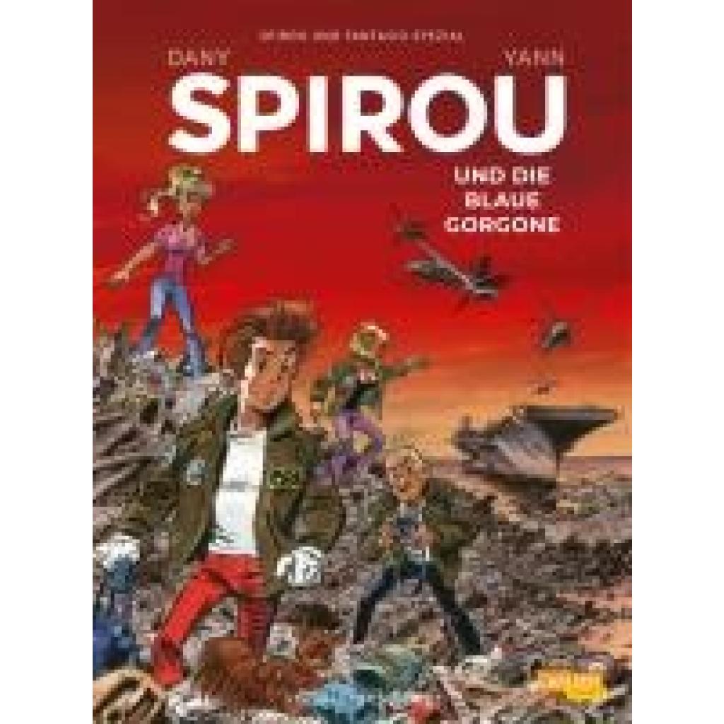 Yann: Spirou und Fantasio Spezial 42: Spirou und die blaue Gorgone