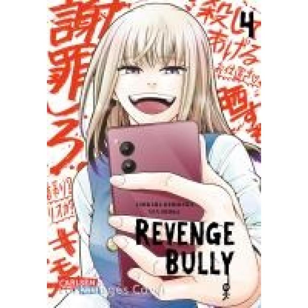 Kimizuka, Chikara: Revenge Bully  4