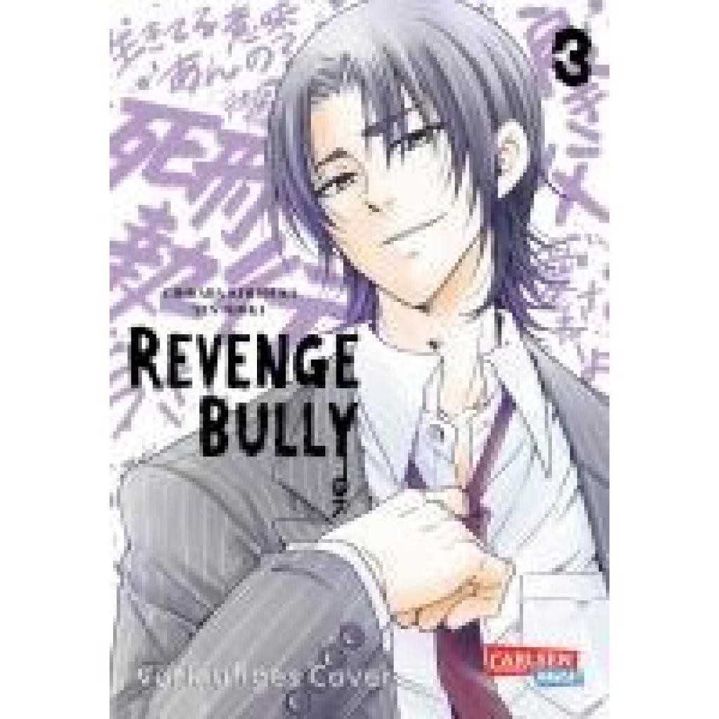 Kimizuka, Chikara: Revenge Bully  3