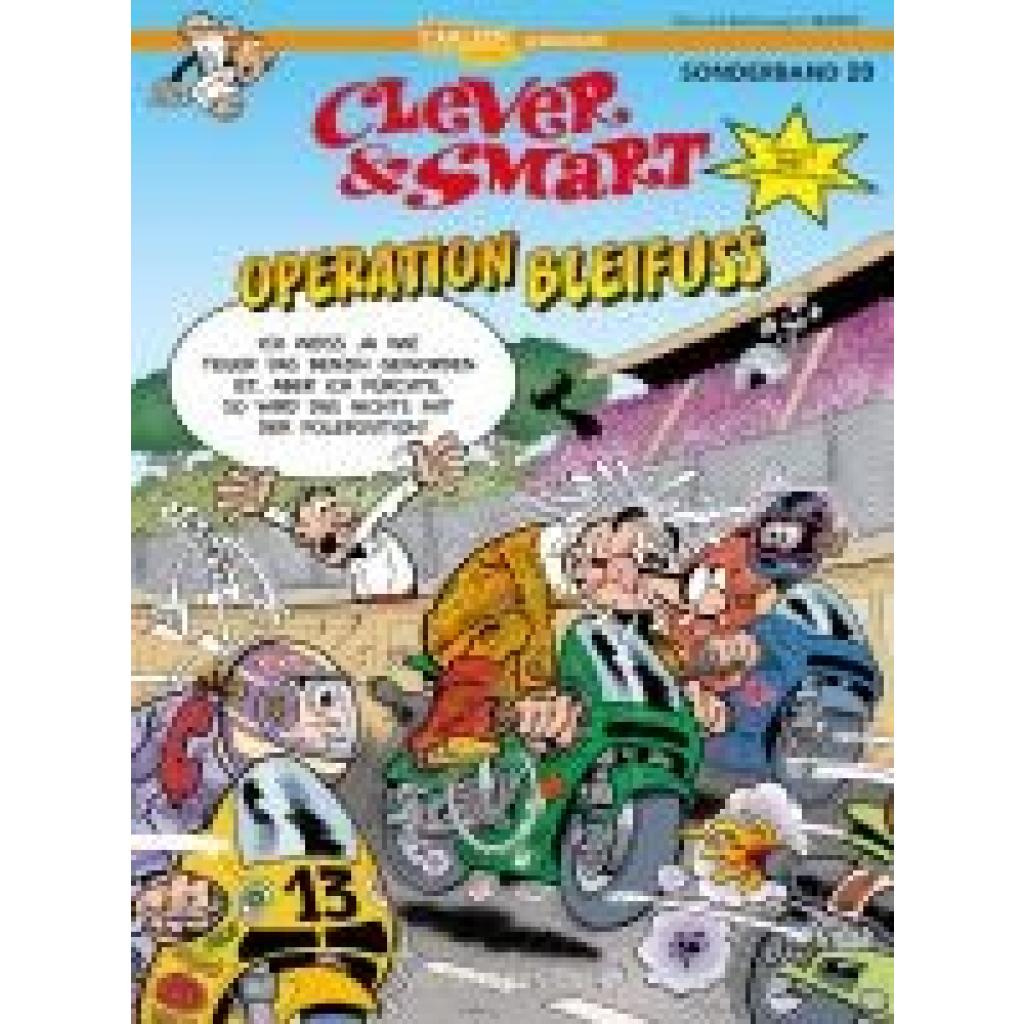 Ibáñez, Francisco: Clever und Smart Sonderband 20: Operation Bleifuß