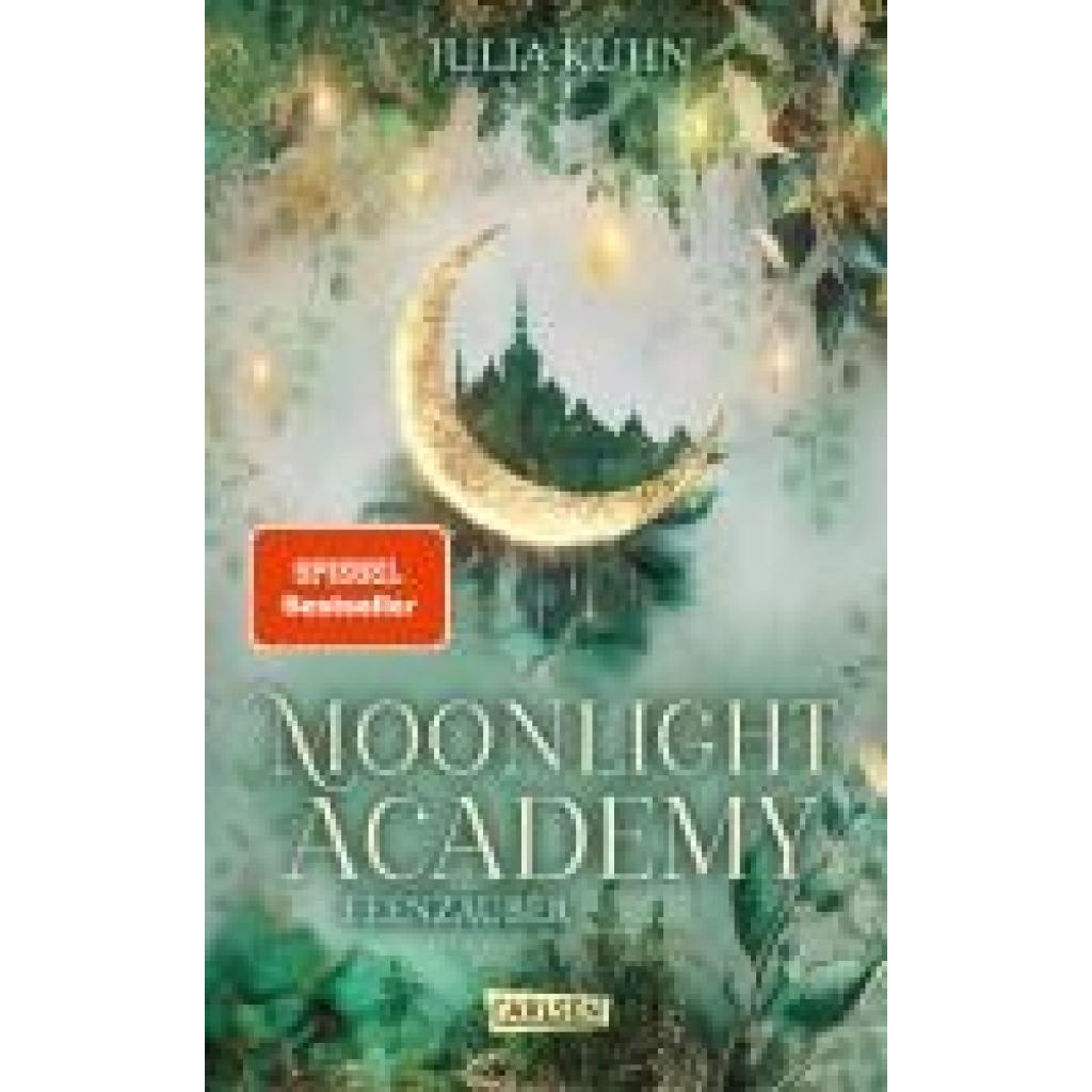9783551585622 - Kuhn Julia Moonlight Academy Feenzauber 9783551585622 - Kuhn Julia Moonlight Academy Feenzauber