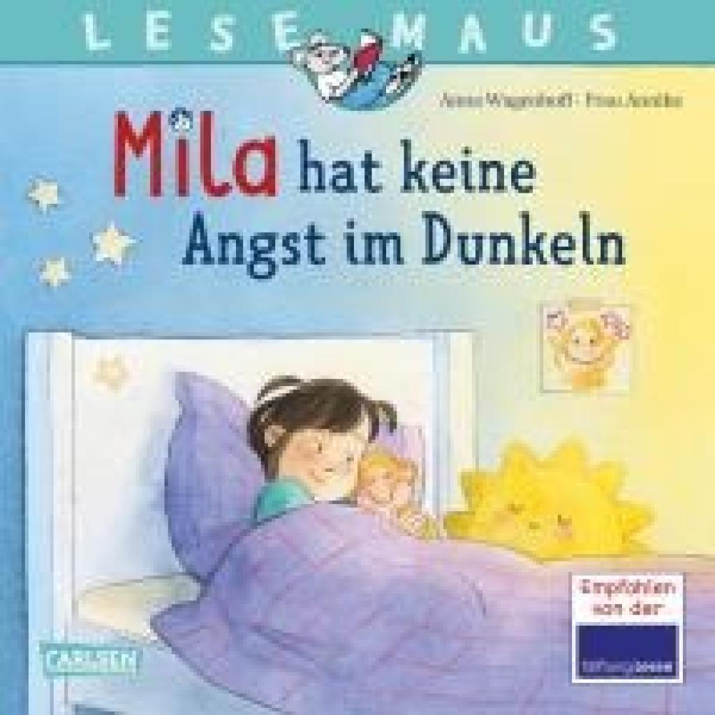 9783551083821 - LESEMAUS 212 Mila hat keine Angst im Dunkeln - Anna Wagenhoff Kartoniert (TB) 9783551083821 - LESEMAUS 212 Mila hat keine Angst im Dunkeln - Anna Wagenhoff Kartoniert (TB)