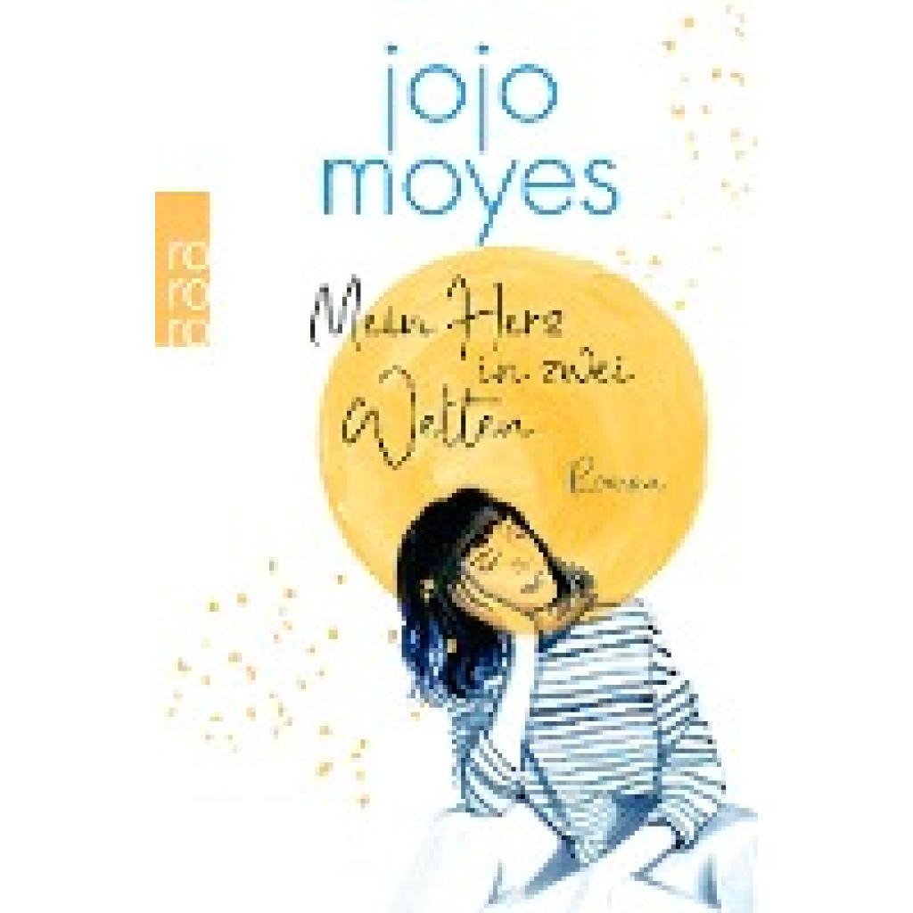 9783499012877 - Mein Herz in zwei Welten   Lou Bd3 - Jojo Moyes Taschenbuch