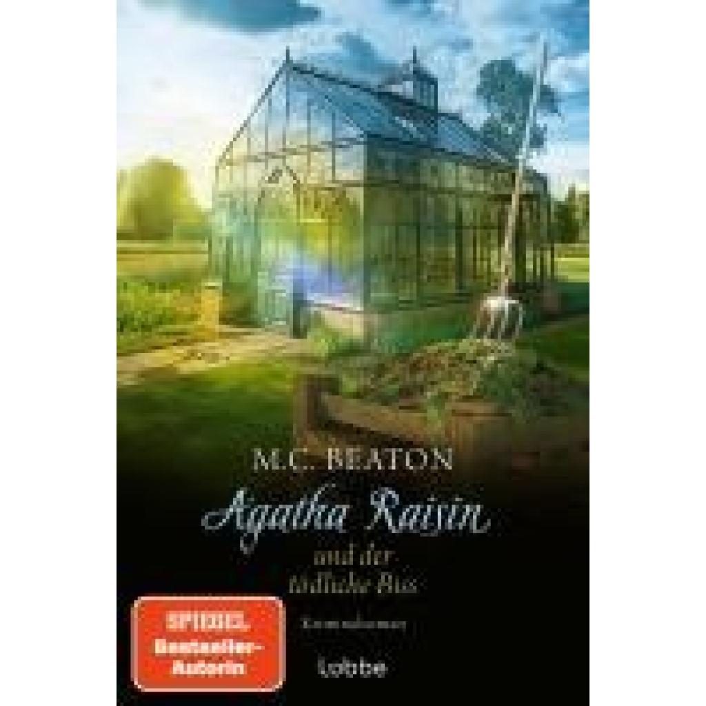 9783404193110 - Beaton M C Agatha Raisin und der tödliche Biss 9783404193110 - Beaton M C Agatha Raisin und der tödliche Biss