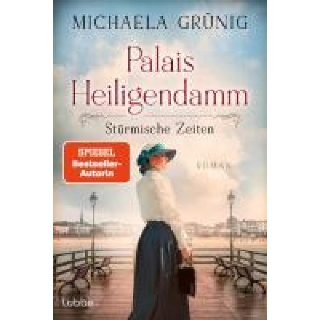9783404193028 - Grünig Michaela Palais Heiligendamm - Stürmische Zeiten 9783404193028 - Grünig Michaela Palais Heiligendamm - Stürmische Zeiten