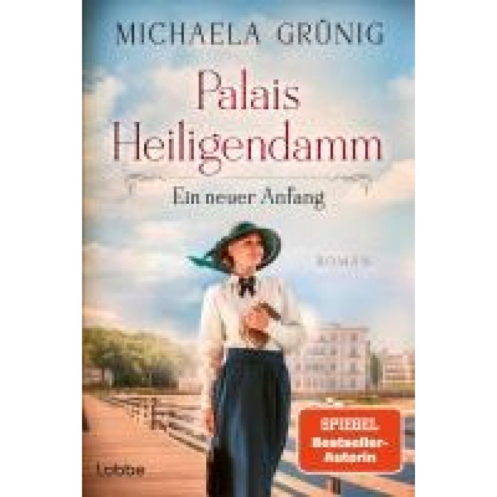 9783404193011 - Grünig Michaela Palais Heiligendamm - Ein neuer Anfang 9783404193011 - Grünig Michaela Palais Heiligendamm - Ein neuer Anfang