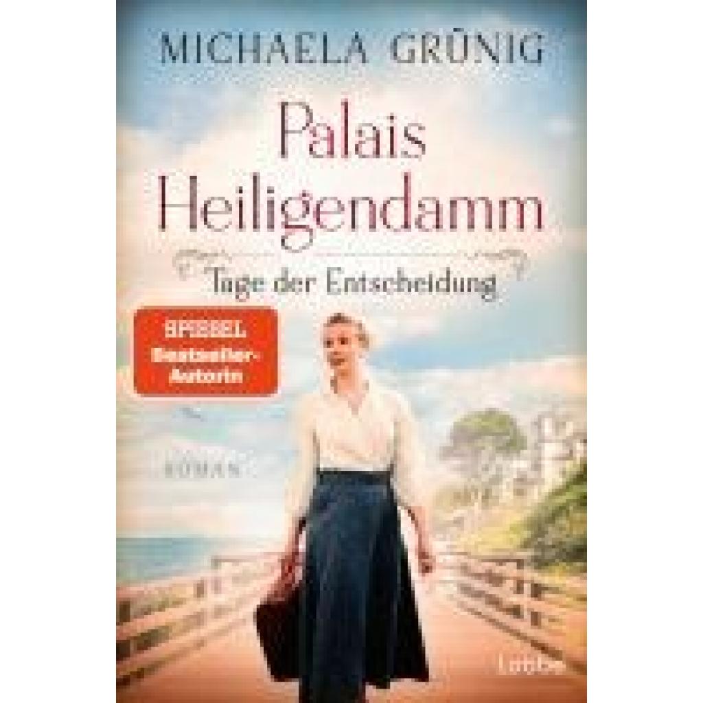 9783404193004 - Grünig Michaela Palais Heiligendamm - Tage der Entscheidung