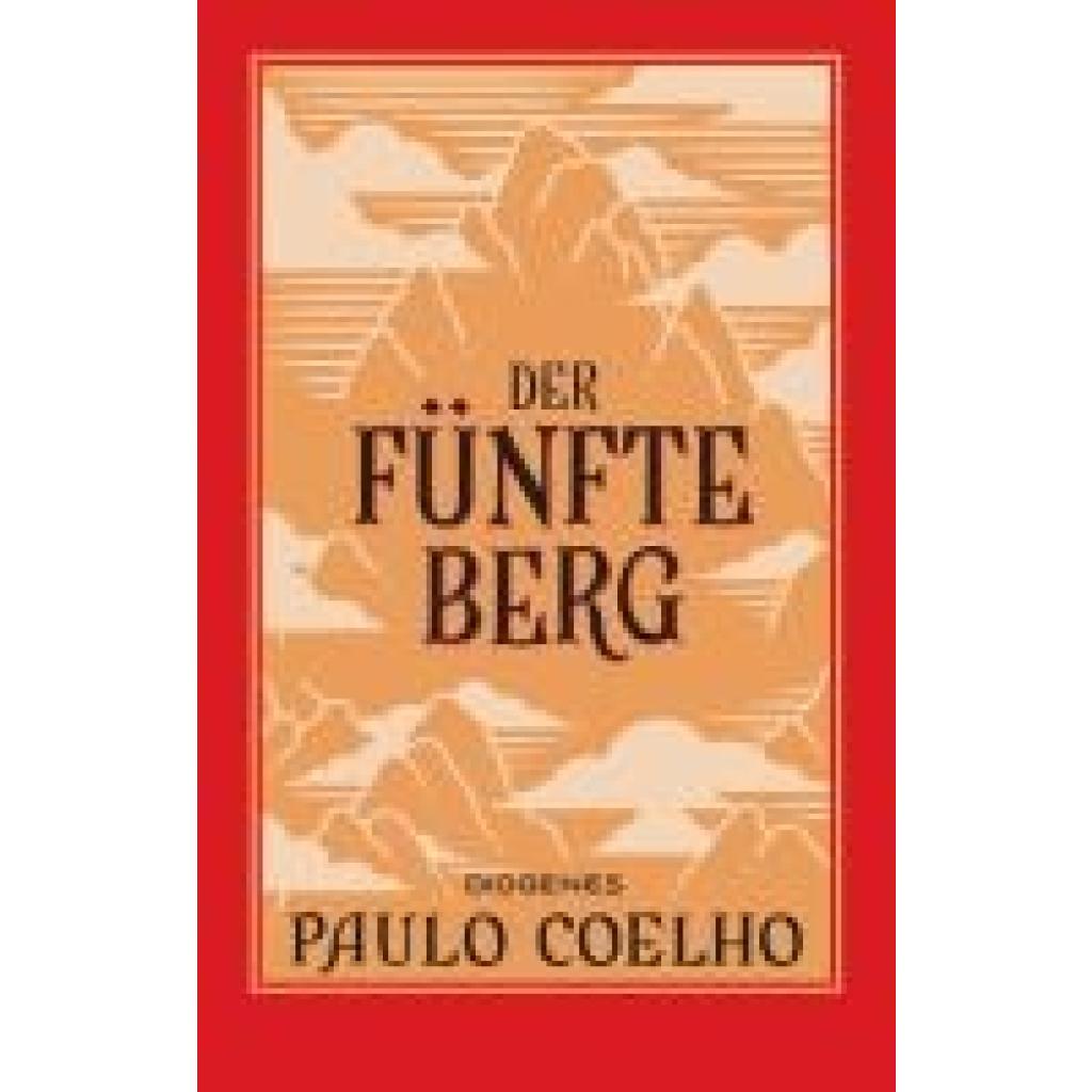 9783257247152 - Coelho Paulo Der fünfte Berg 9783257247152 - Coelho Paulo Der fünfte Berg