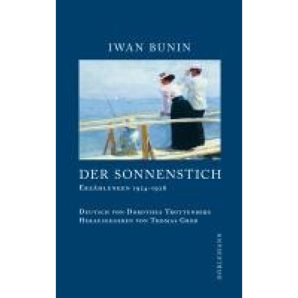 Bunin, Iwan: Der Sonnenstich