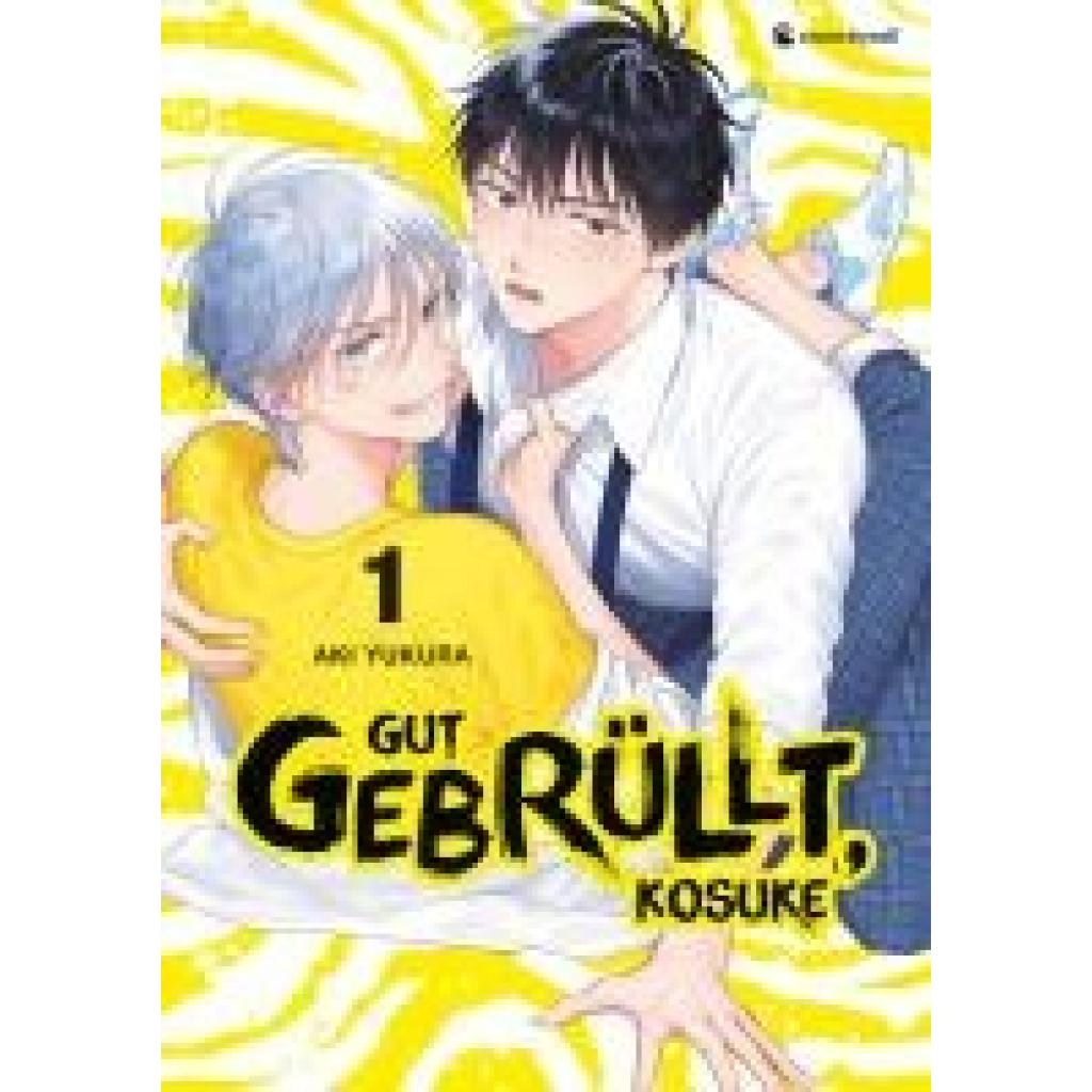 Yukura, Aki: Gut gebrüllt, Kosuke - Band 1