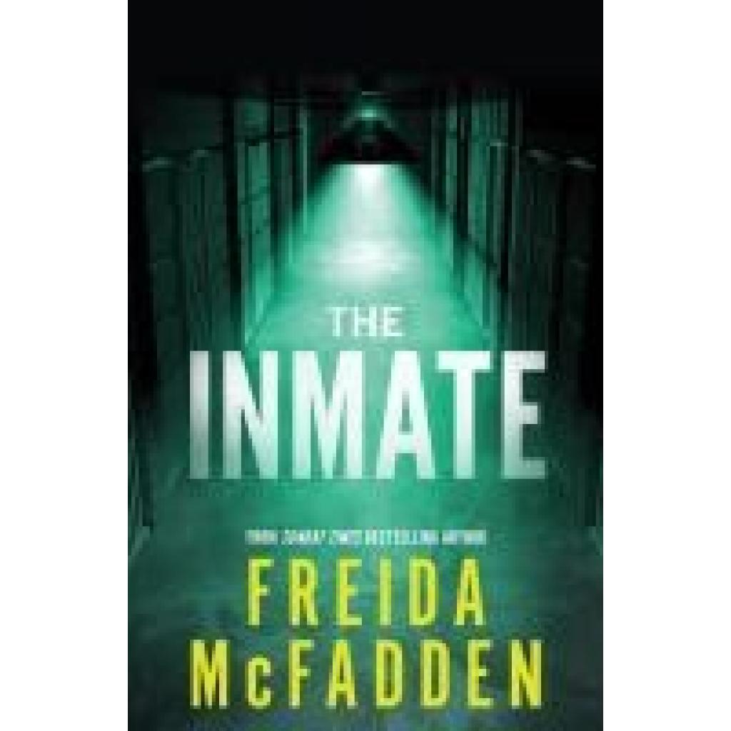 9781464221385 - The Inmate - Freida McFadden Kartoniert (TB)