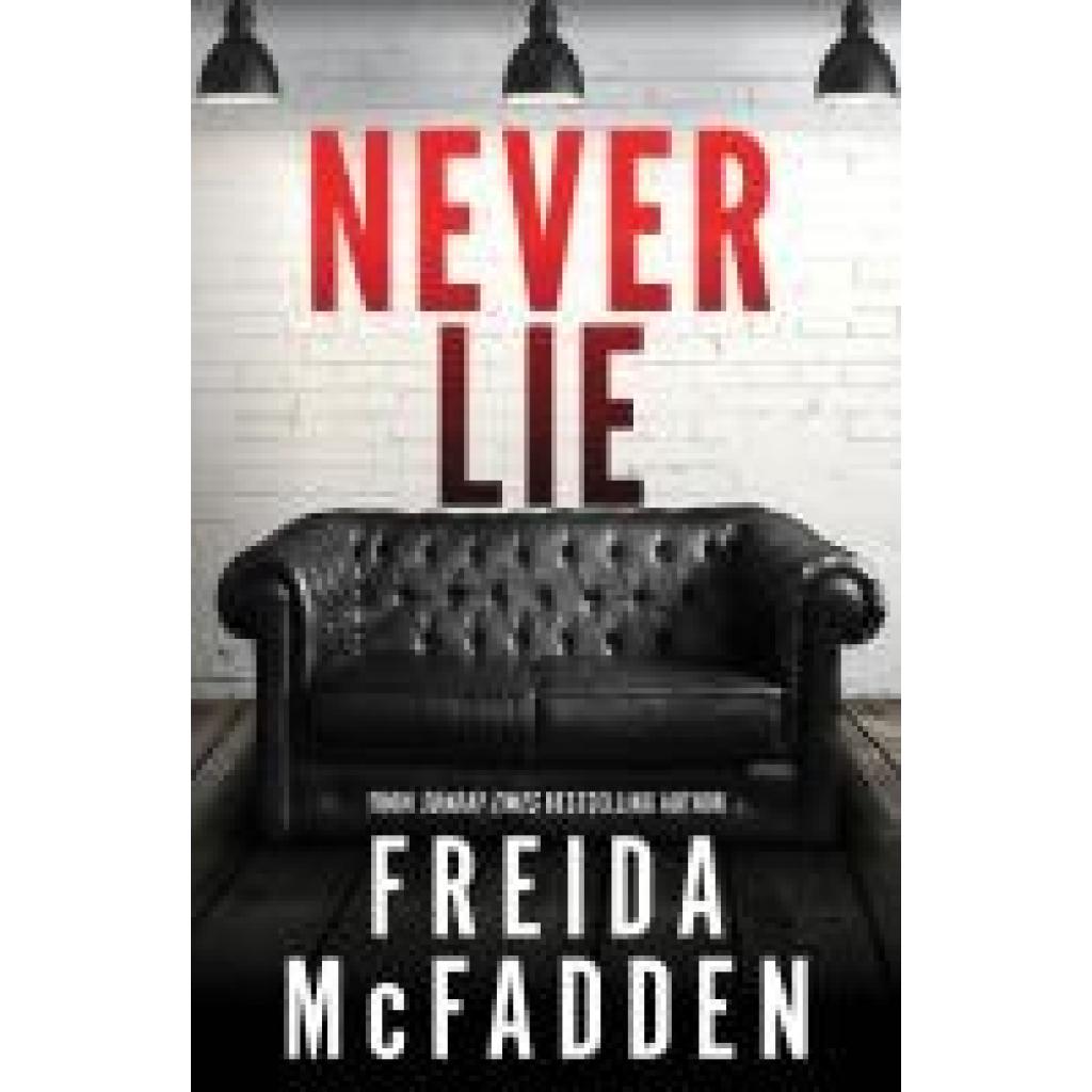 9781464221361 - Never Lie - Freida McFadden Taschenbuch 9781464221361 - Never Lie - Freida McFadden Taschenbuch