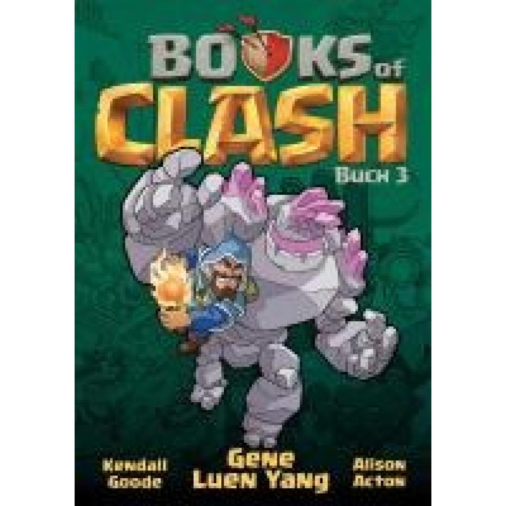 Luen Yang, Gene: Books of Clash 3