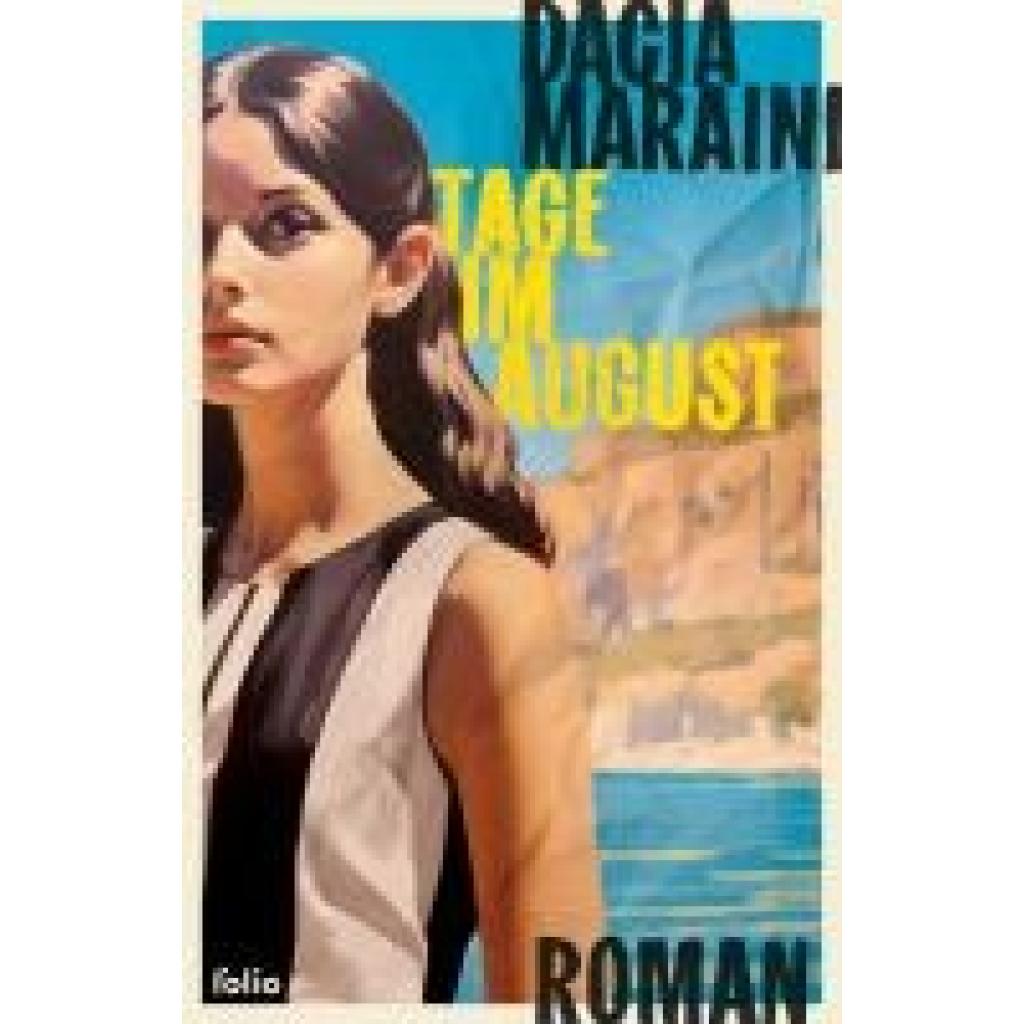 9783852568942 - Tage im August - Dacia Maraini Gebunden 9783852568942 - Tage im August - Dacia Maraini Gebunden