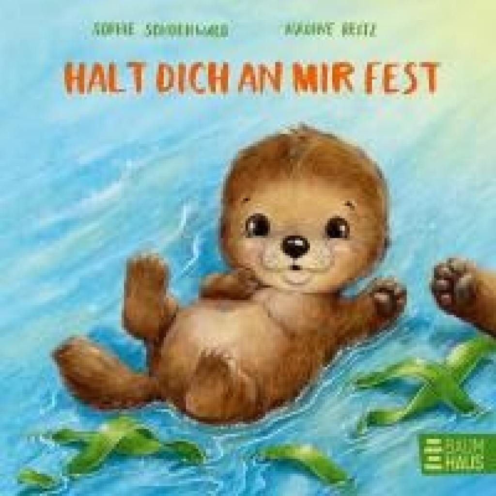 9783833908804 - Halt dich an mir fest   Mitmachpappen Bd10 - Sophie Schoenwald Gebunden
