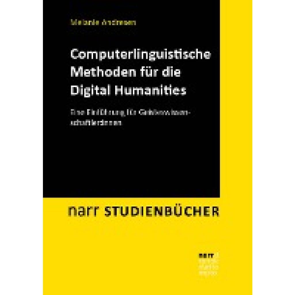 9783823385790 - Computerlinguistische Methoden für die Digital Humanities - Melanie Andresen Kartoniert (TB)