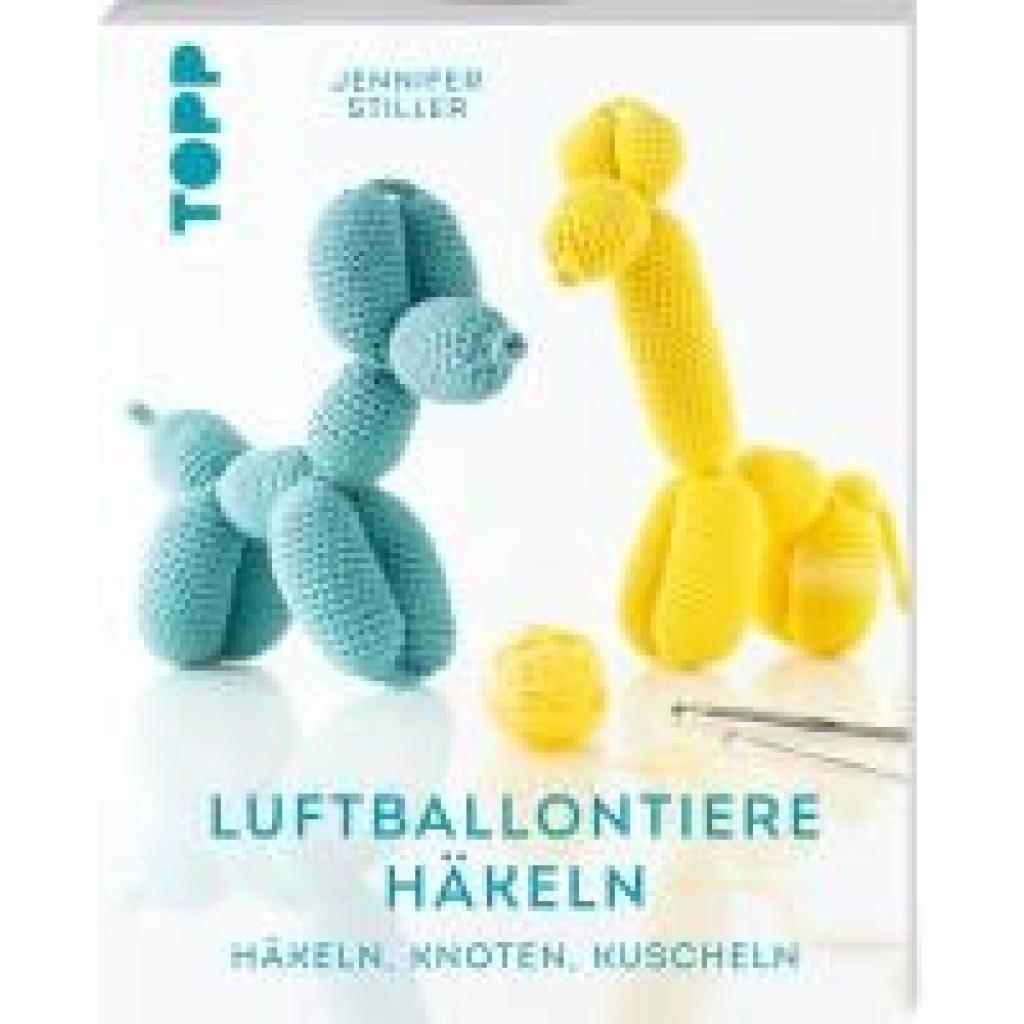 9783735871039 - Luftballontiere häkeln (kreativkompakt) - Jennifer Stiller Taschenbuch