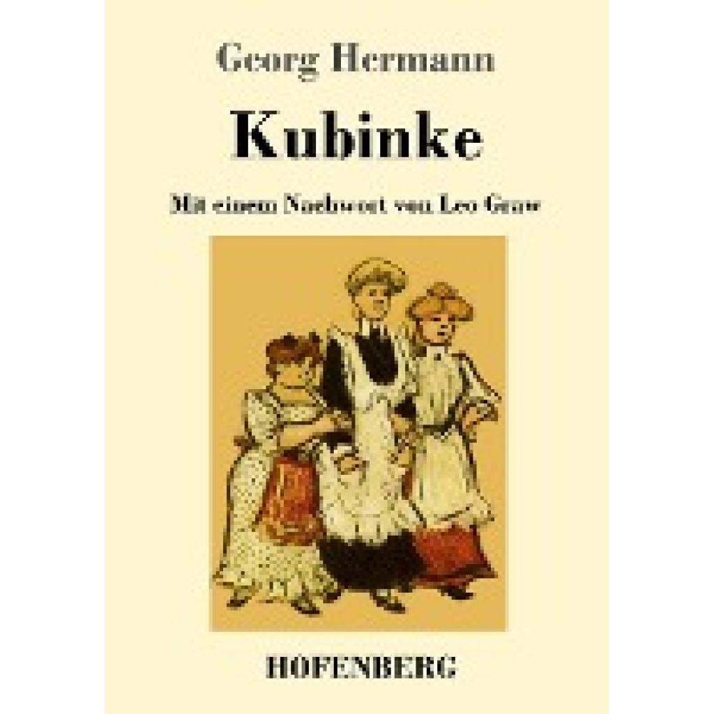 Hermann, Georg: Kubinke