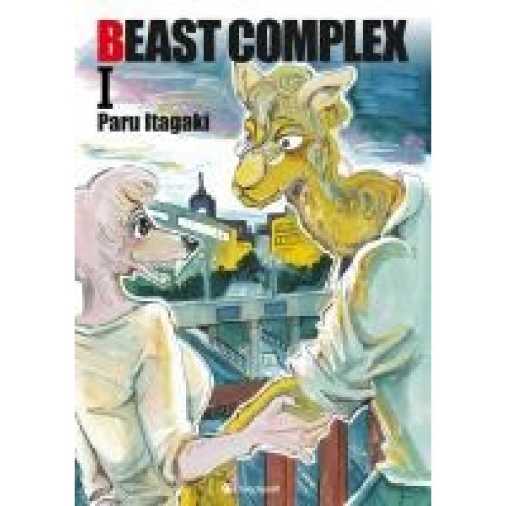 Itagaki, Paru: Beast Complex - Band 1