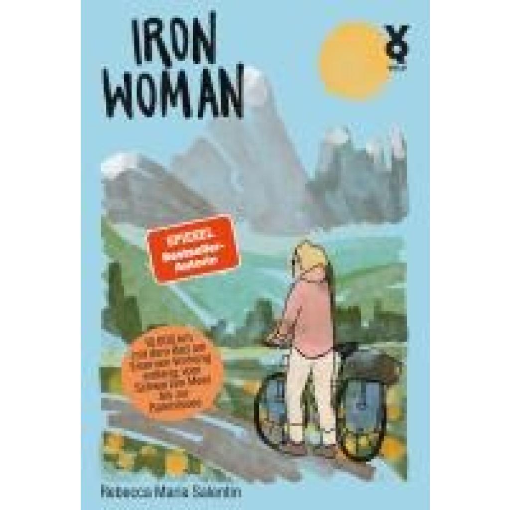 Salentin, Rebecca Maria: Iron Woman