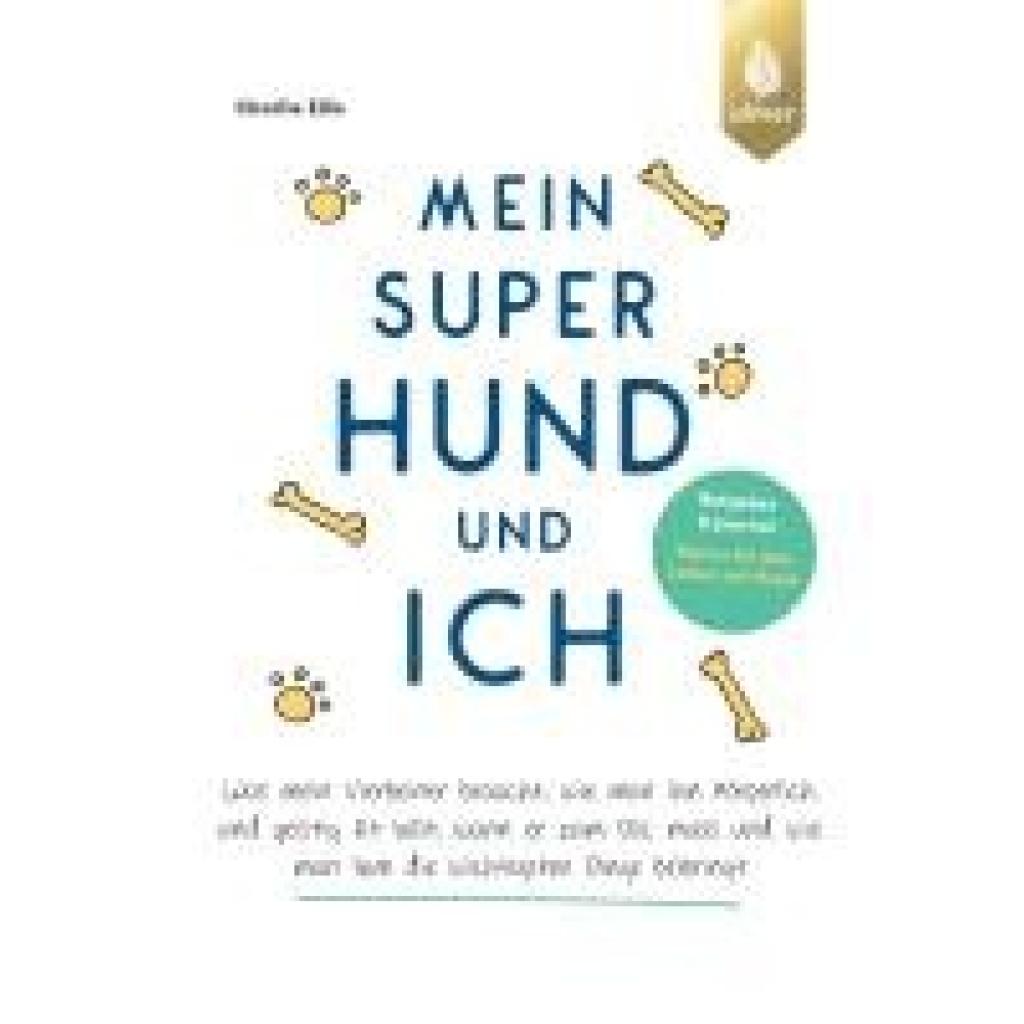 9783818622428 - Mein super Hund und ich - Charlie Ellis Kartoniert (TB)