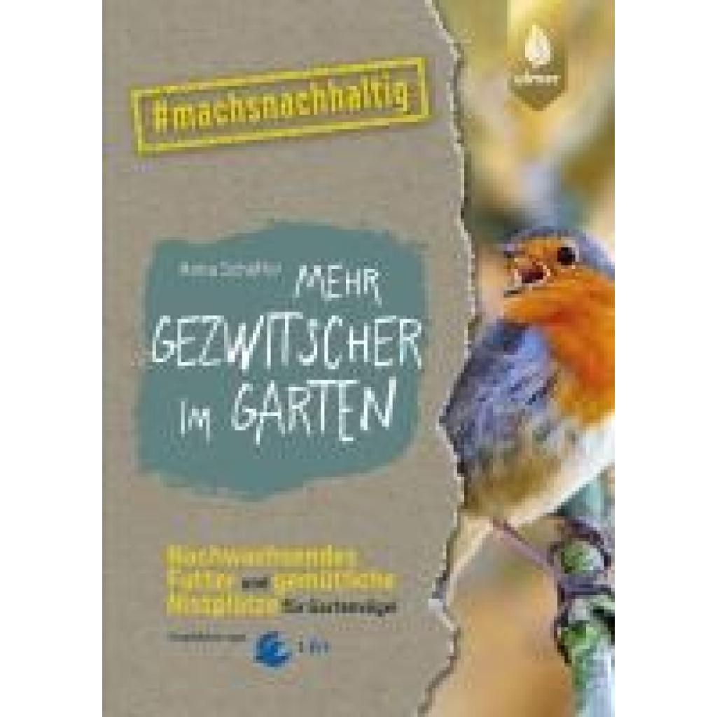 9783818622244 - Mehr Gezwitscher im Garten - Anita Schäffer Kartoniert (TB)