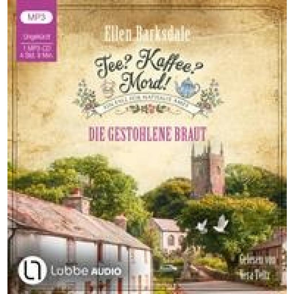 Barksdale, Ellen: Tee? Kaffee? Mord! - Die gestohlene Braut