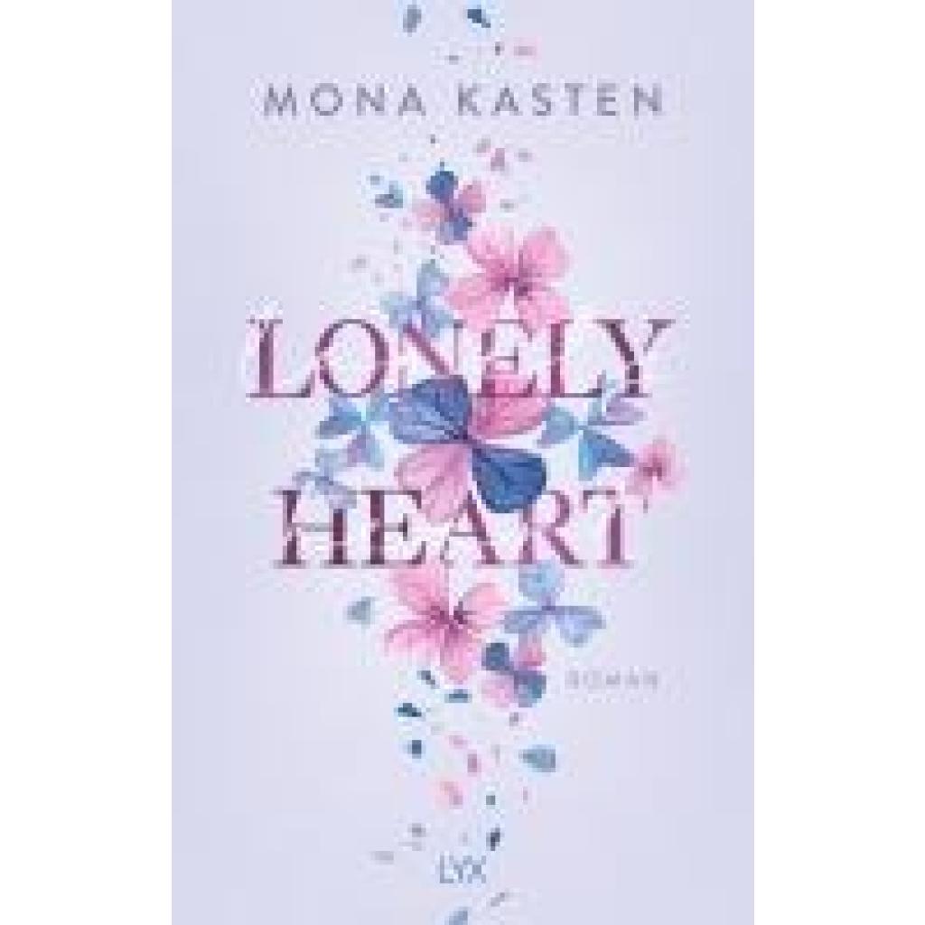 9783736322950 - Lonely Heart - Mona Kasten Kartoniert (TB)