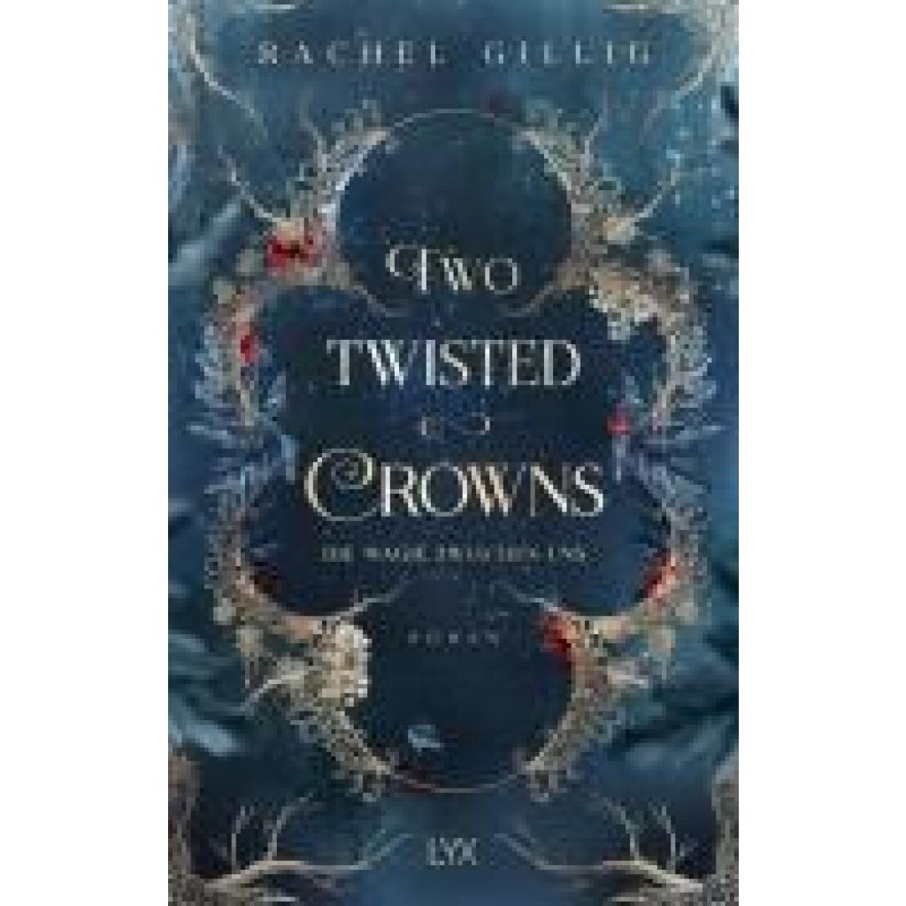 9783736322790 - Gillig Rachel Two Twisted Crowns - Die Magie zwischen uns