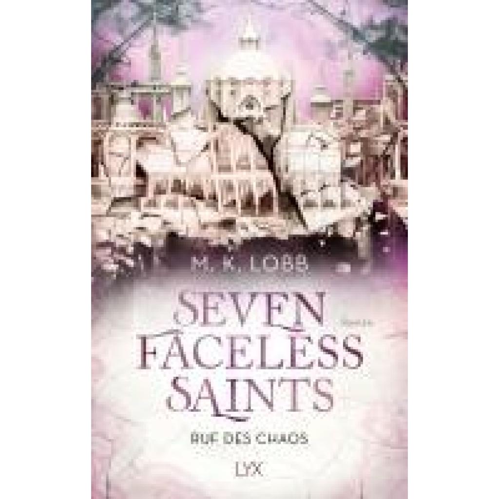 9783736322202 - Lobb M K Seven Faceless Saints - Ruf des Chaos 9783736322202 - Lobb M K Seven Faceless Saints - Ruf des Chaos
