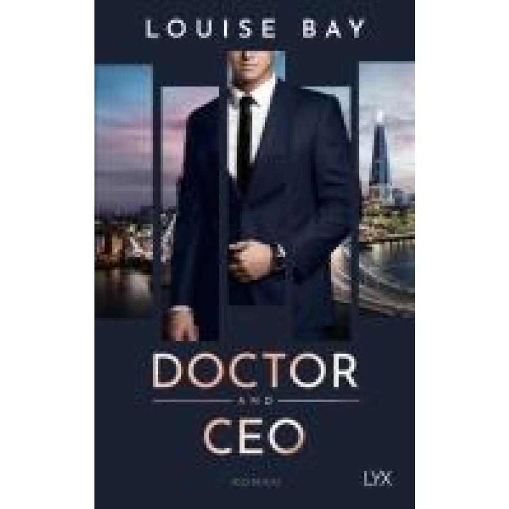 9783736322158 - Doctor and CEO   Doctor Bd3 - Louise Bay Kartoniert (TB)