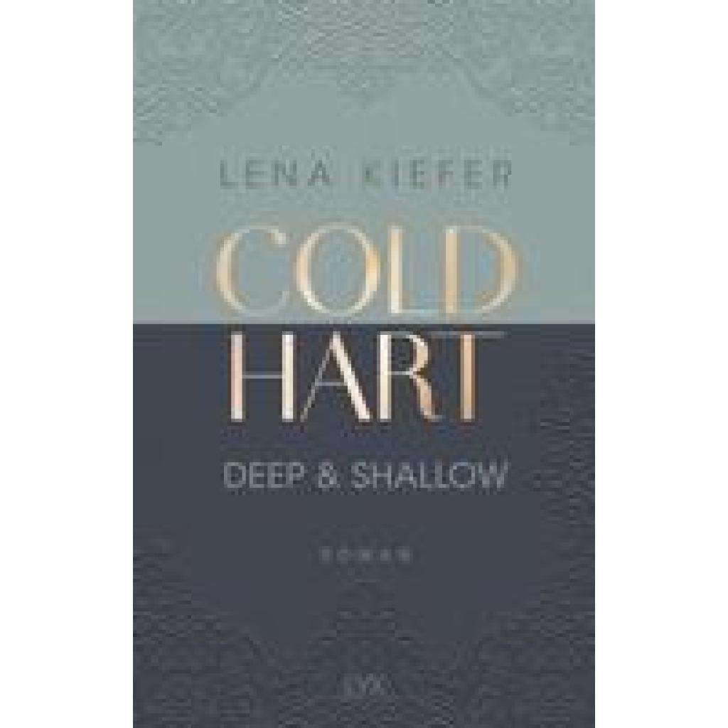 9783736321151 - Deep & Shallow   Coldhart Bd2 - Lena Kiefer Taschenbuch
