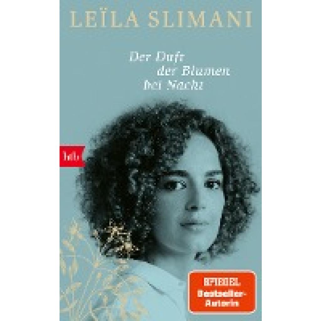 9783442773855 - Der Duft der Blumen bei Nacht - Leïla Slimani Taschenbuch 9783442773855 - Der Duft der Blumen bei Nacht - Leïla Slimani Taschenbuch