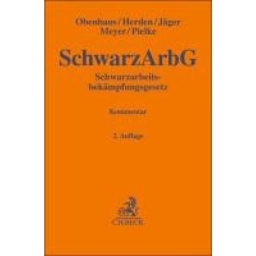 9783406796432 - Obenhaus Nils Schwarzarbeitsbekämpfungsgesetz SchwarzArbG 9783406796432 - Obenhaus Nils Schwarzarbeitsbekämpfungsgesetz SchwarzArbG