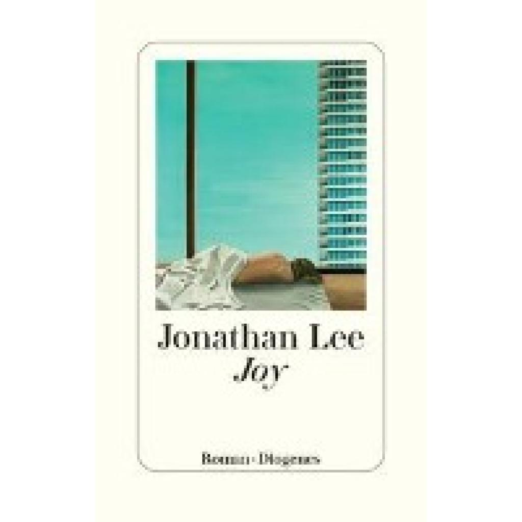 9783257072426 - Joy - Jonathan Lee Gebunden